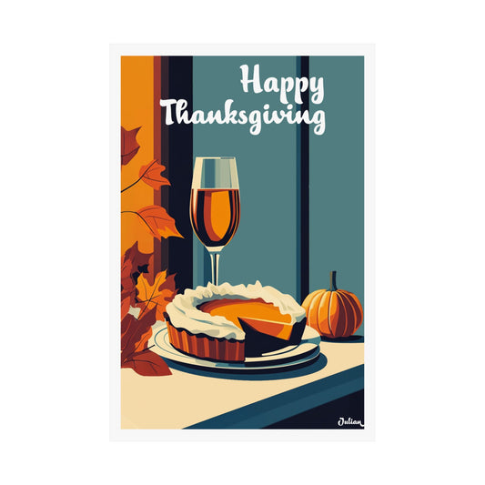 Happy Thanksgiving Poster - Matte Vertical Posters, Thanksgiving Art Print, Decor, Wall Art, Home Decor, Gift for Thanksgiving