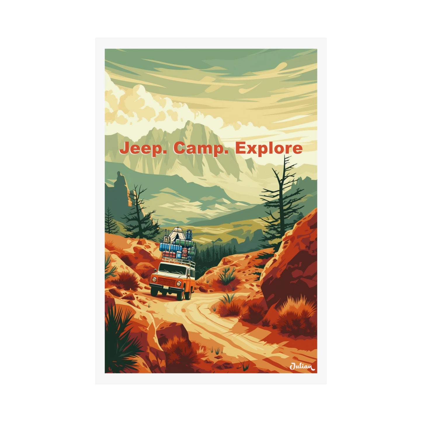 Jeep - Camp - Explore  | Embrace the Van Life | Travel Poster | Modern Wall Art